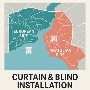 Silk & Shadow perde ve jaluzi servisi için İstanbul servis bölgeleri haritası